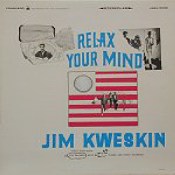 Jim Kweskin, Relax your mind, Vanguard VSD-79188, 1/66
