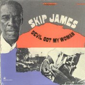 VSD-79273 - Skip James : Devil got my woman